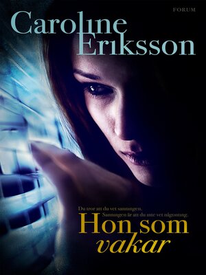 cover image of Hon som vakar